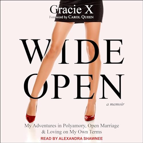 Wide Open by Gracie X