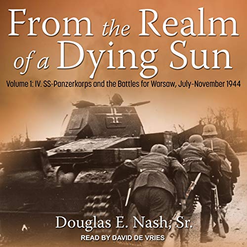 From the Realm of a Dying Sun, Volume 1 by Douglas E. Nash Sr.
