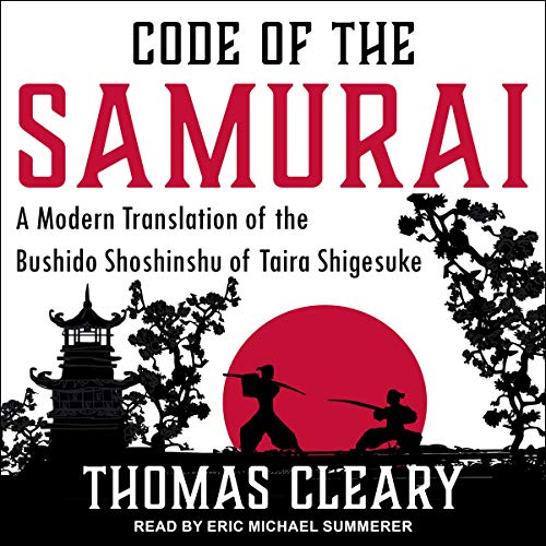 Code of the Samurai by Thomas Cleary