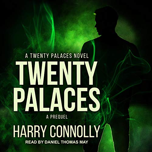 Twenty Palaces by Harry Connolly
