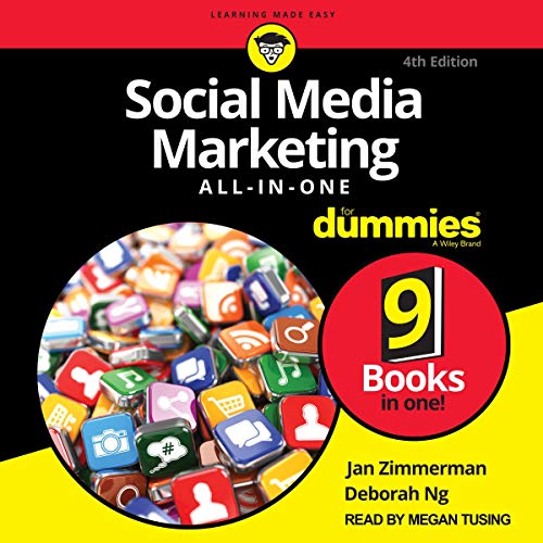 Social Media Marketing All-in-One for Dummies (4th Edition) by Jan Zimmerman