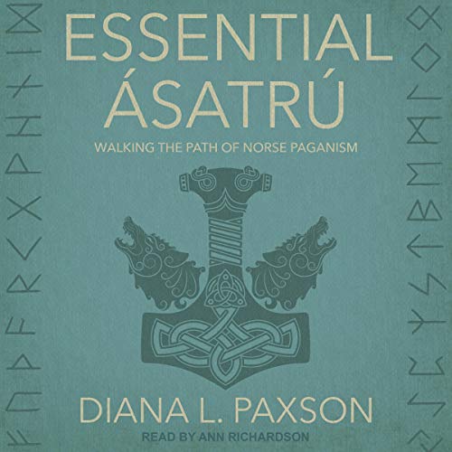 Essential &Aacute;satr&uacute; by Diana L. Paxson
