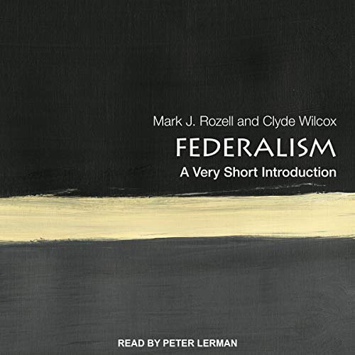 Federalism by Mark J. Rozell