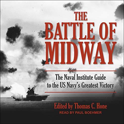The Battle of Midway by Thomas C. Hone - editor