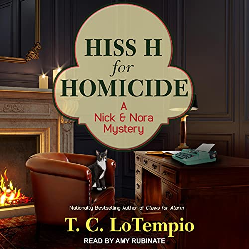 Hiss H for Homicide