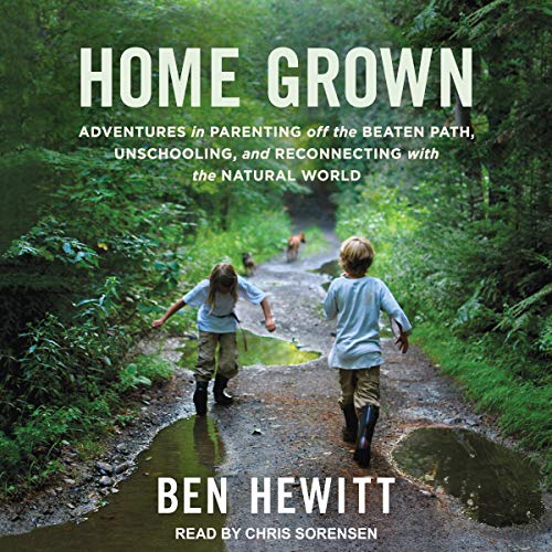 Home Grown by Ben Hewitt