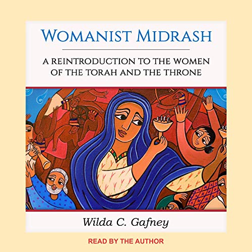 Womanist Midrash by Wilda C. Gafney