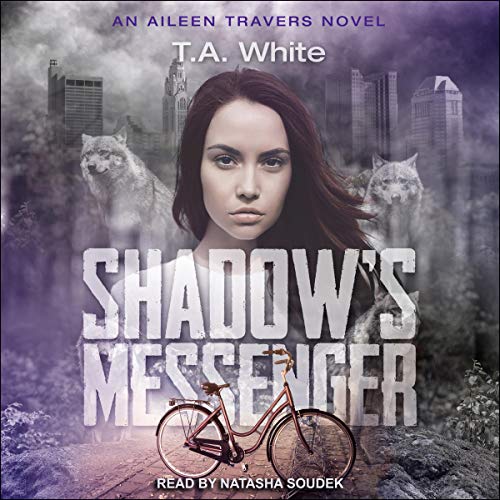 Shadow's Messenger by T. A. White
