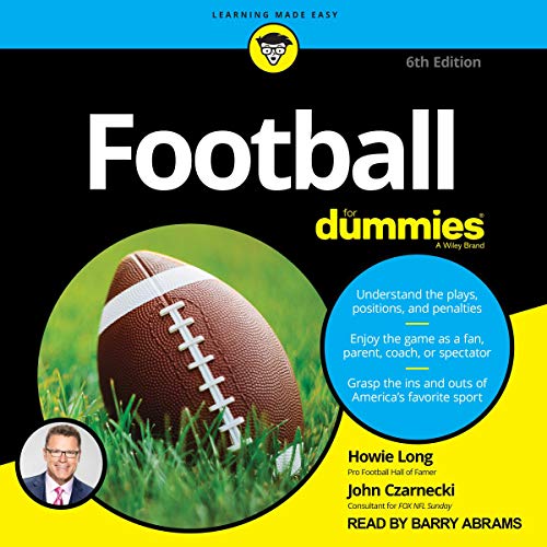Football for Dummies, 6th Edition by Howie Long