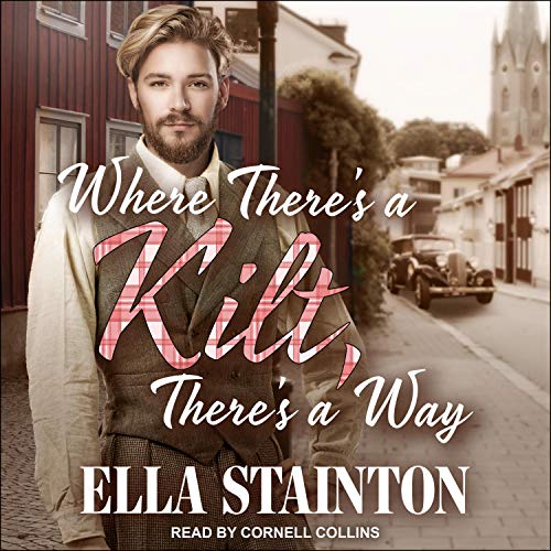 Where There's a Kilt, There's a Way