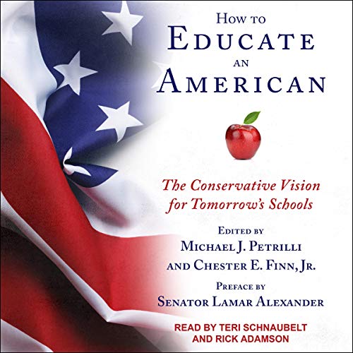 How to Educate an American by Michael J. Petrilli