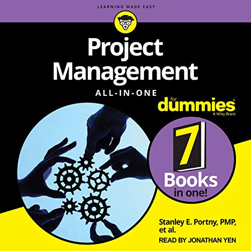 Project Management All-in-One for Dummies by Stanley E. Portny PMP et al.