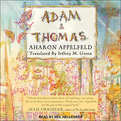 Adam and Thomas by Aharon Appelfeld