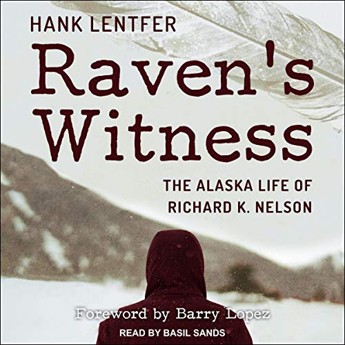 Raven's Witness by Hank Lentfer