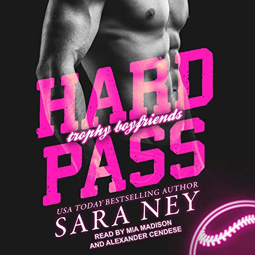 Hard Pass by Sara Ney
