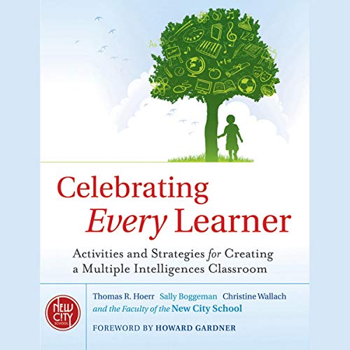 Celebrating Every Learner by Thomas R. Hoerr