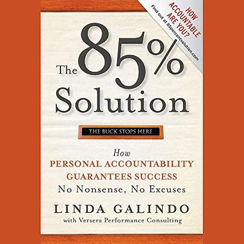 The 85% Solution by Linda Galindo