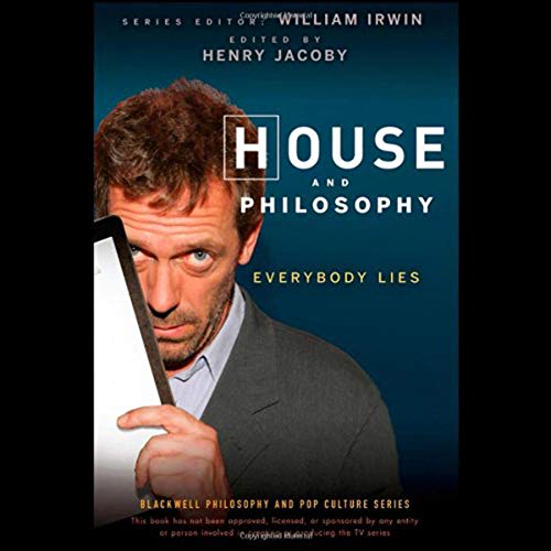 'House' and Philosophy by Henry Jacoby