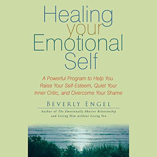Healing Your Emotional Self