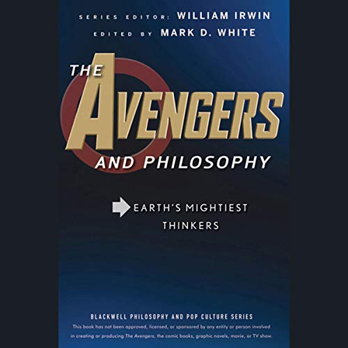 The Avengers and Philosophy