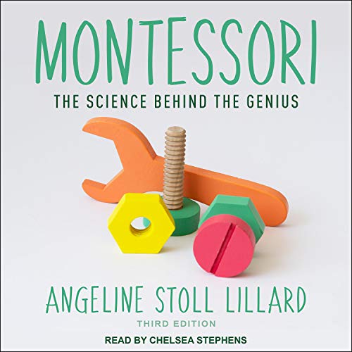 Montessori by Angeline Stoll Lillard