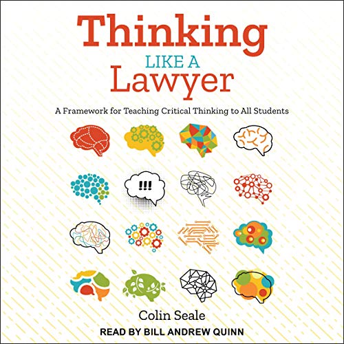 Thinking Like a Lawyer by Colin Seale