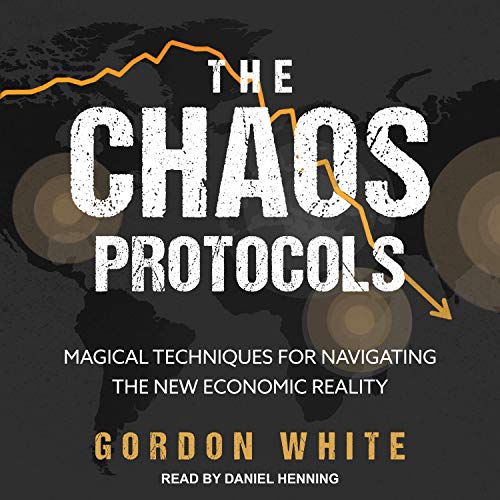 The Chaos Protocols by Gordon White