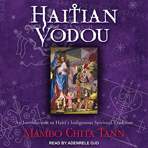 Haitian Vodou by Mambo Chita Tann