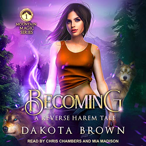 Becoming by Dakota Brown