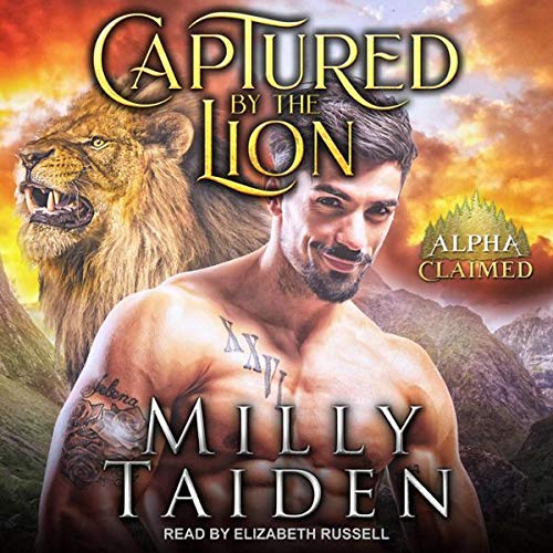 Captured by the Lion by Milly Taiden