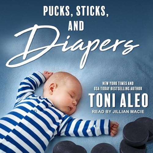 Pucks, Sticks, and Diapers