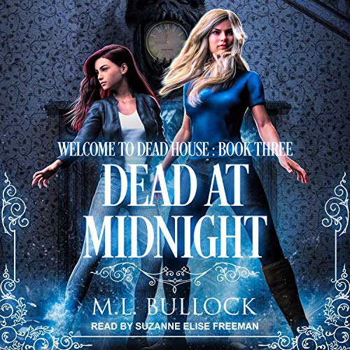 Dead At Midnight by M. L. Bullock