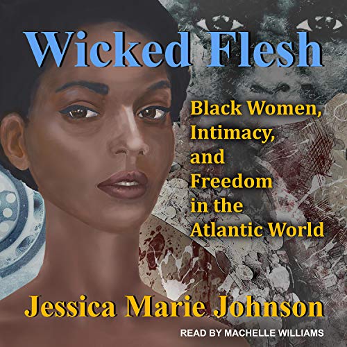Wicked Flesh by Jessica Marie Johnson