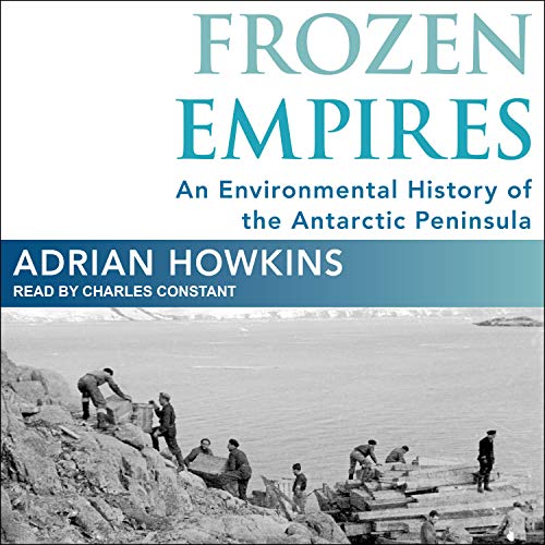 Frozen Empires by Adrian Howkins