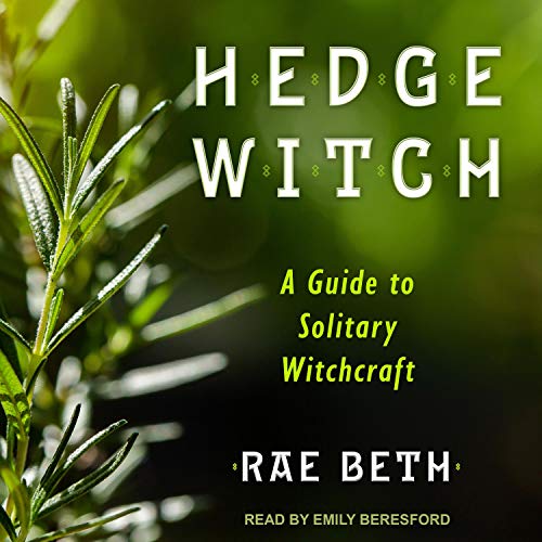Hedge Witch by Rae Beth