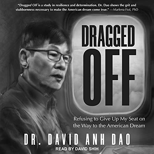 Dragged Off by Dr. David Dao