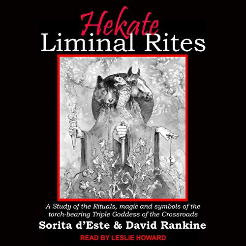 Hekate Liminal Rites