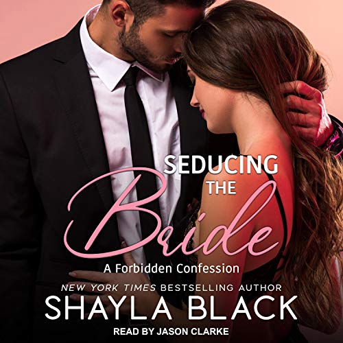 Seducing the Bride