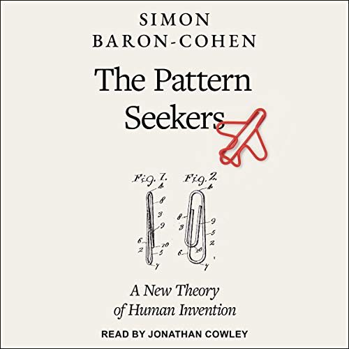 The Pattern Seekers by Simon Baron-Cohen
