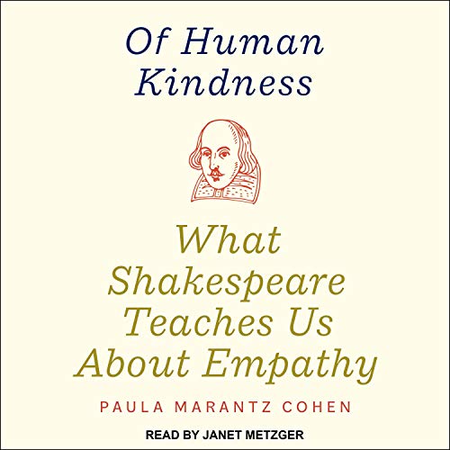 Of Human Kindness by Paula Marantz Cohen