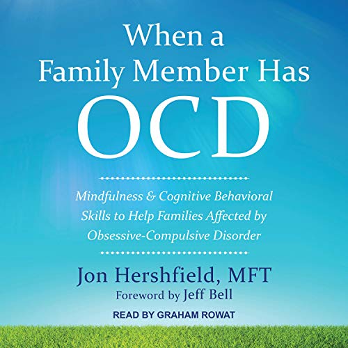 When a Family Member Has OCD