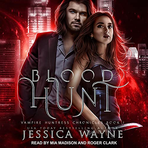 Blood Hunt by Jessica Wayne