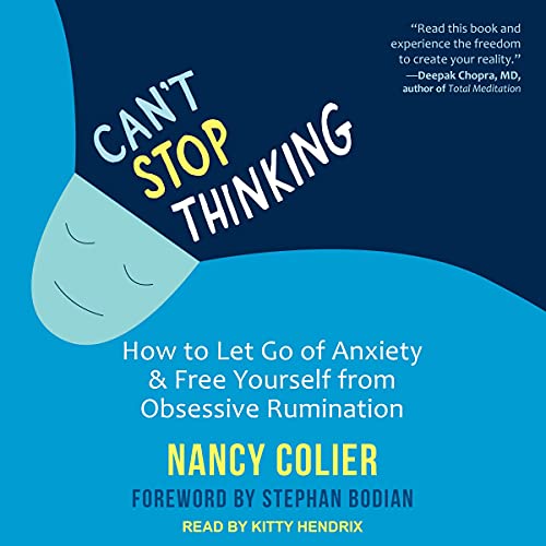 Can't Stop Thinking by Nancy Colier