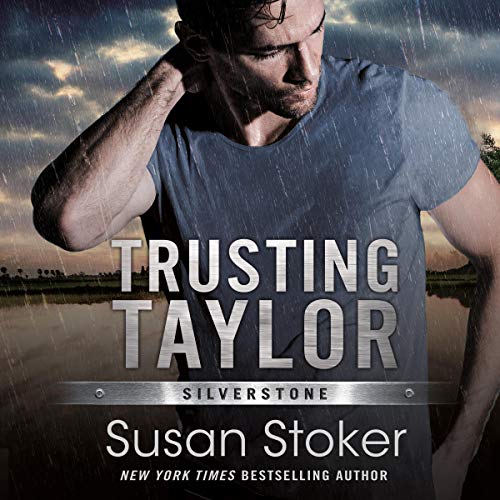 Trusting Taylor by Susan Stoker