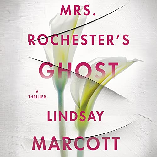 Mrs. Rochester's Ghost