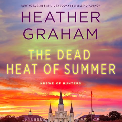 The Dead Heat of Summer by Heather Graham