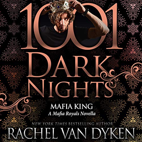 Mafia King by Rachel Van Dyken
