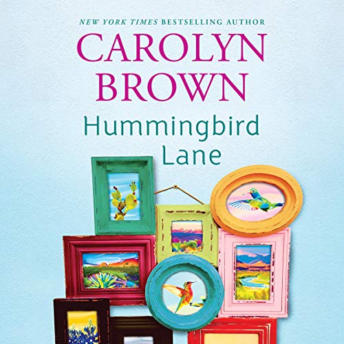 Hummingbird Lane by Carolyn Brown