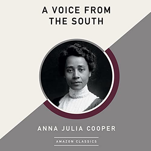A Voice from the South (AmazonClassics Edition)