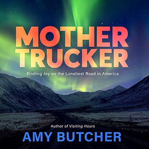 Mothertrucker by Amy Butcher